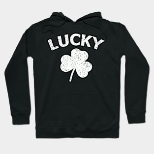 St patricks day shamrock lucky Hoodie